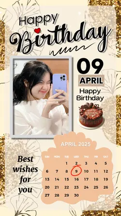 HBD 9 APRIL 2025