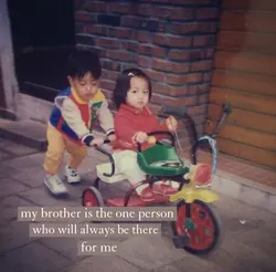 my brother