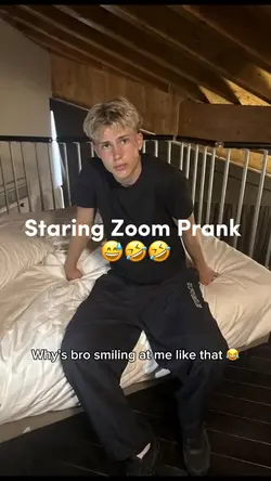 Staring zoom Prank 