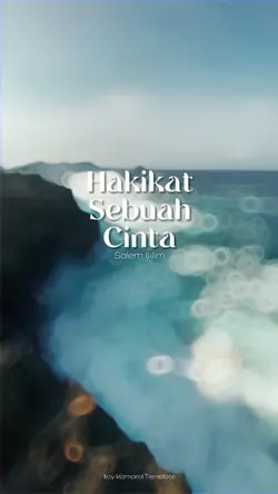 Hakikat Sebuah Cinta