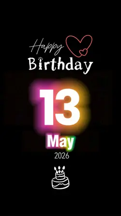 MAY 13th BIRTHDAYS