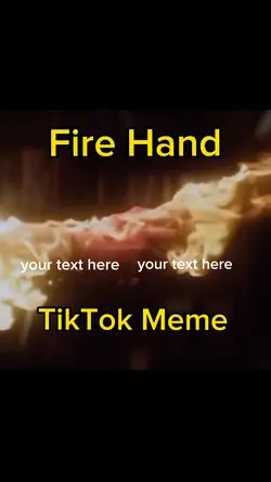 Fire Hand Meme