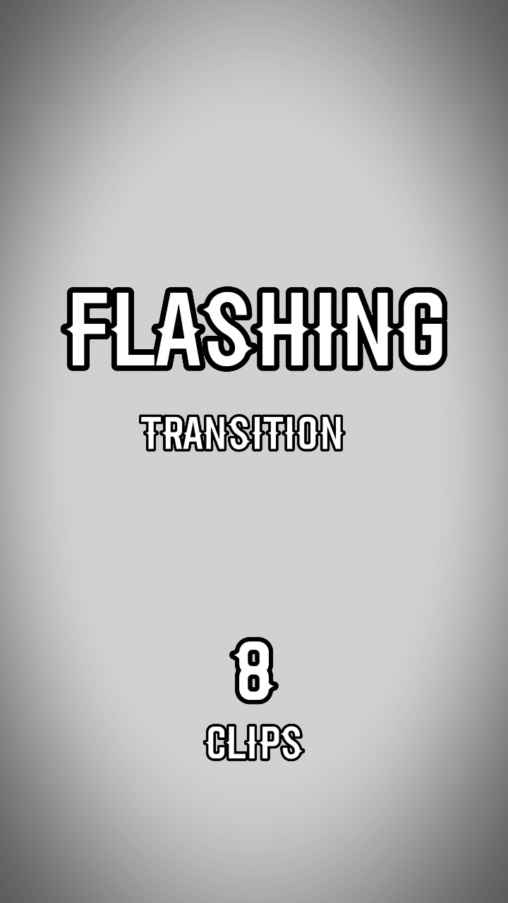 Flashing transition