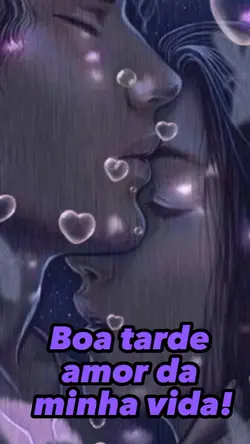 Boa tarde amor 