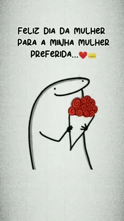 Feliz Dia Da Mulher!
