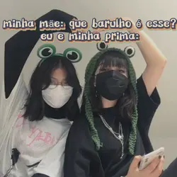eu e minha prima