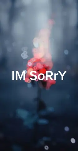 I'm Sorry 