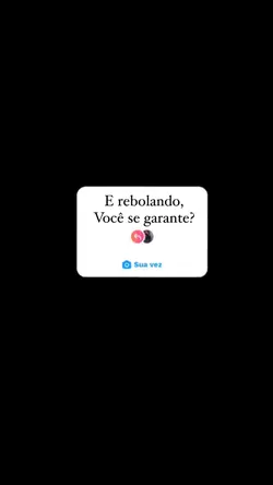 E rebolando