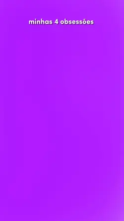 Trend 4 obsessões 