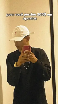 "Perdeu em apostas"