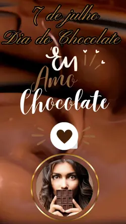 7 DE JULHO CHOCOLATE