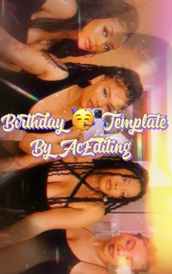 Birthday π₯³ Template