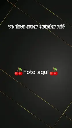 vc deve amar estudar