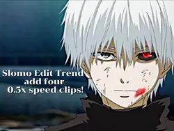Slomo Edit Trend 