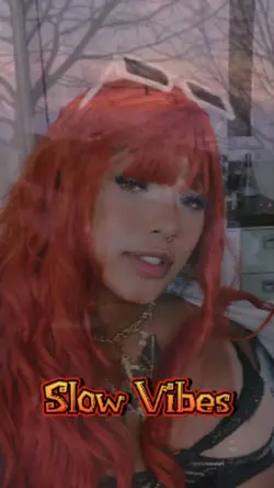 Slow Vibes Flash