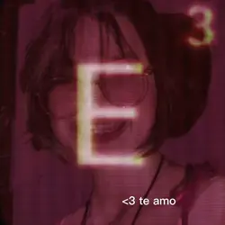 amo <3 E