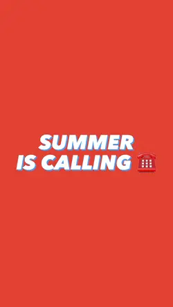 summer is calling ☎️