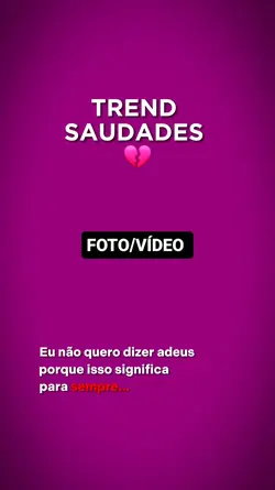 trend saudades 