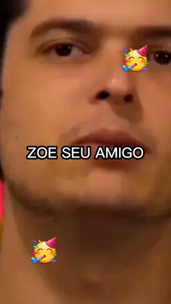 ZOAÇÃO DE AMIGO 