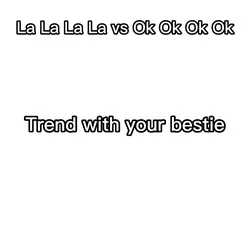 La La La vs Ok Ok Ok
