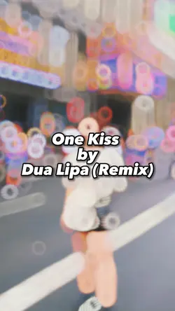 One kiss By Dua Lipa
