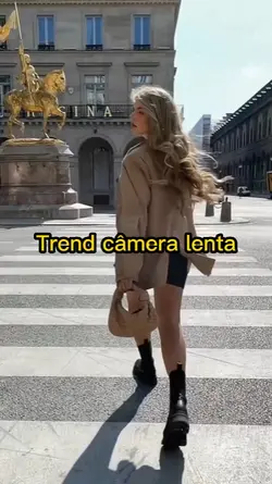 Trend câmera lenta