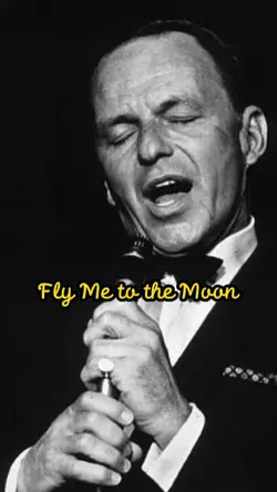 Fly Me to the Moon

