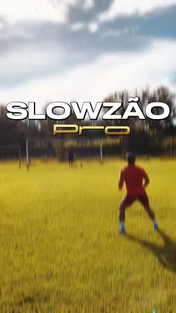 SLOWZÃO 🔥