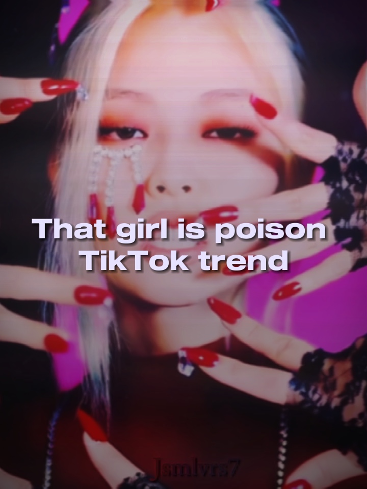 Cette fille est du poison