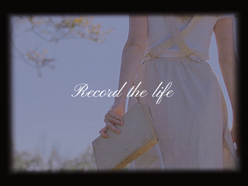 Record the life