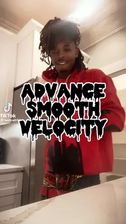  smooth velocity 😈