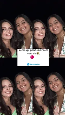 Sua irmã d outra mãe
