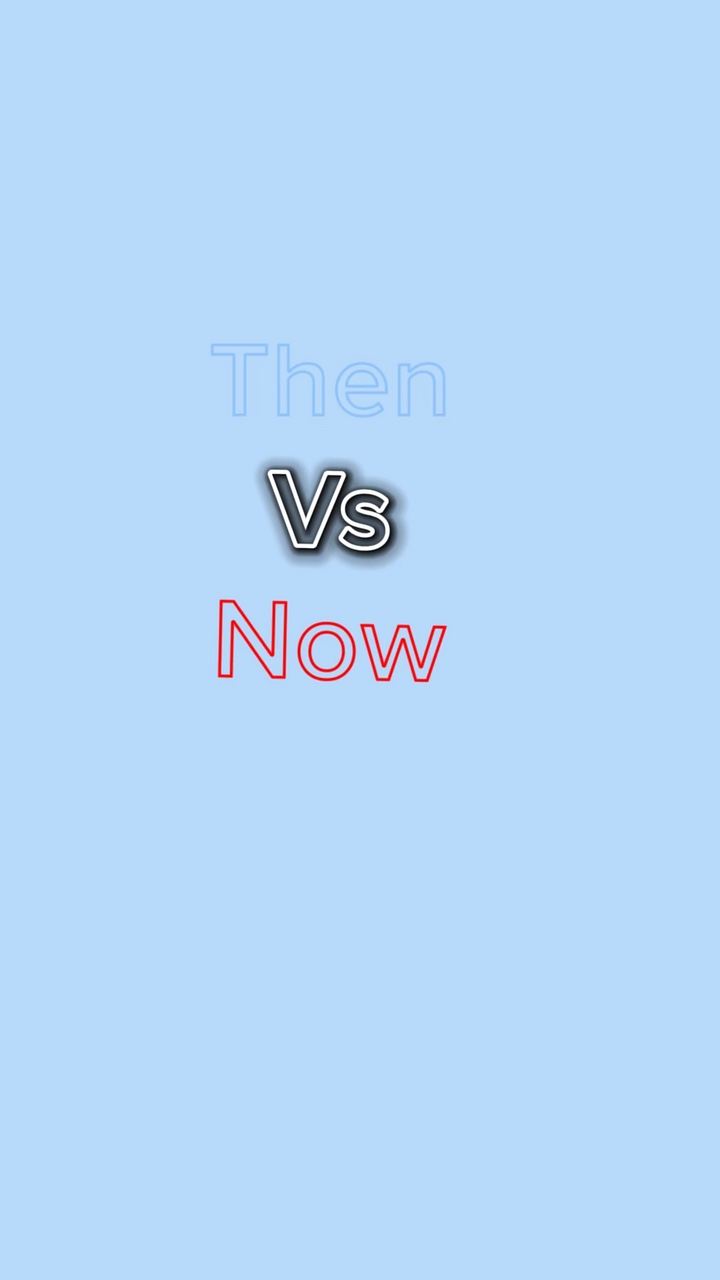 Then vs Now template