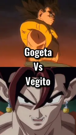 Vegito vs Gogeta
