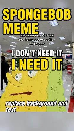 SpongeBob I need it