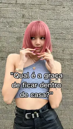 pra q ficar em casa?