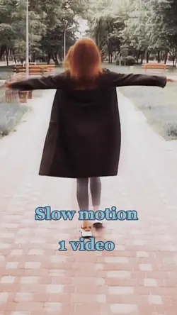 Slow motion | 1 vid