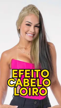 efeito cabelo loiro
