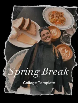 Spring break collage