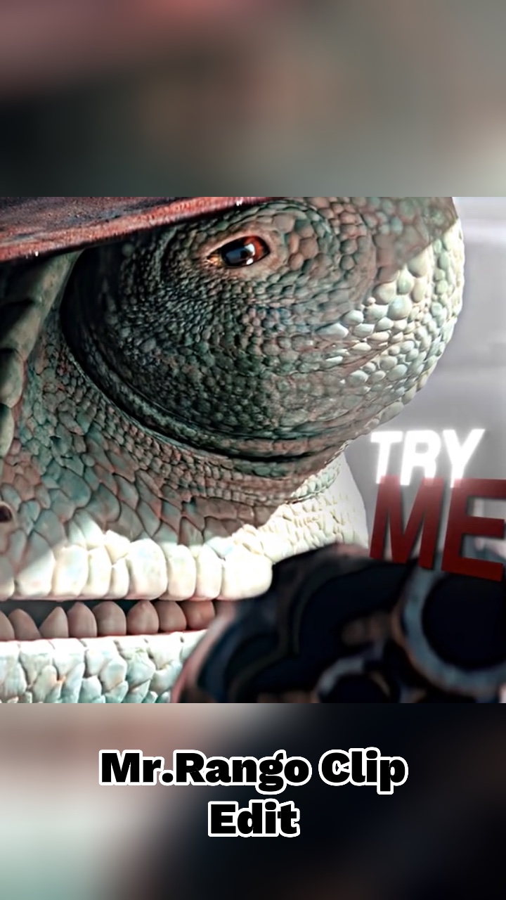 Mr.Rango Clip - video template by CapCut