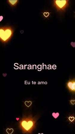 Saranghae Te amo