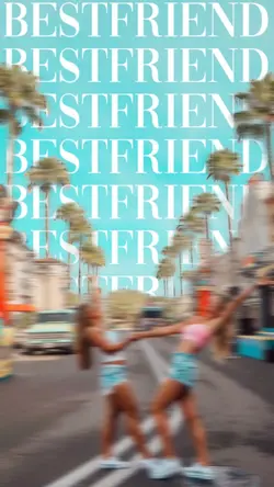 Best friend 💗