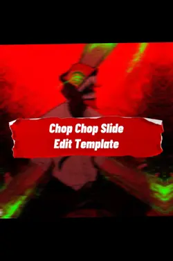 ChopChopSlide