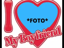 i love my boyfriend