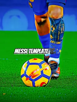 Messi Template 🎥✨