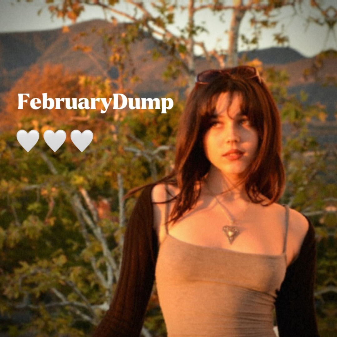 FebruaryDump🤍🤍