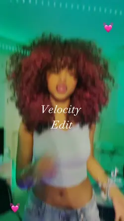 Velocity edit 💝