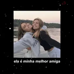 MELHORES AMIGAS