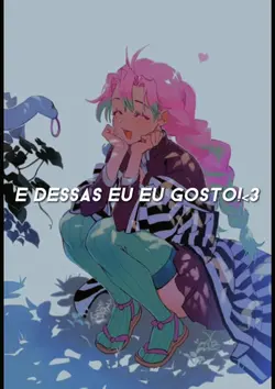 e dessas eu eu gosto