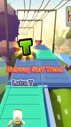 Subway Surf Letra T